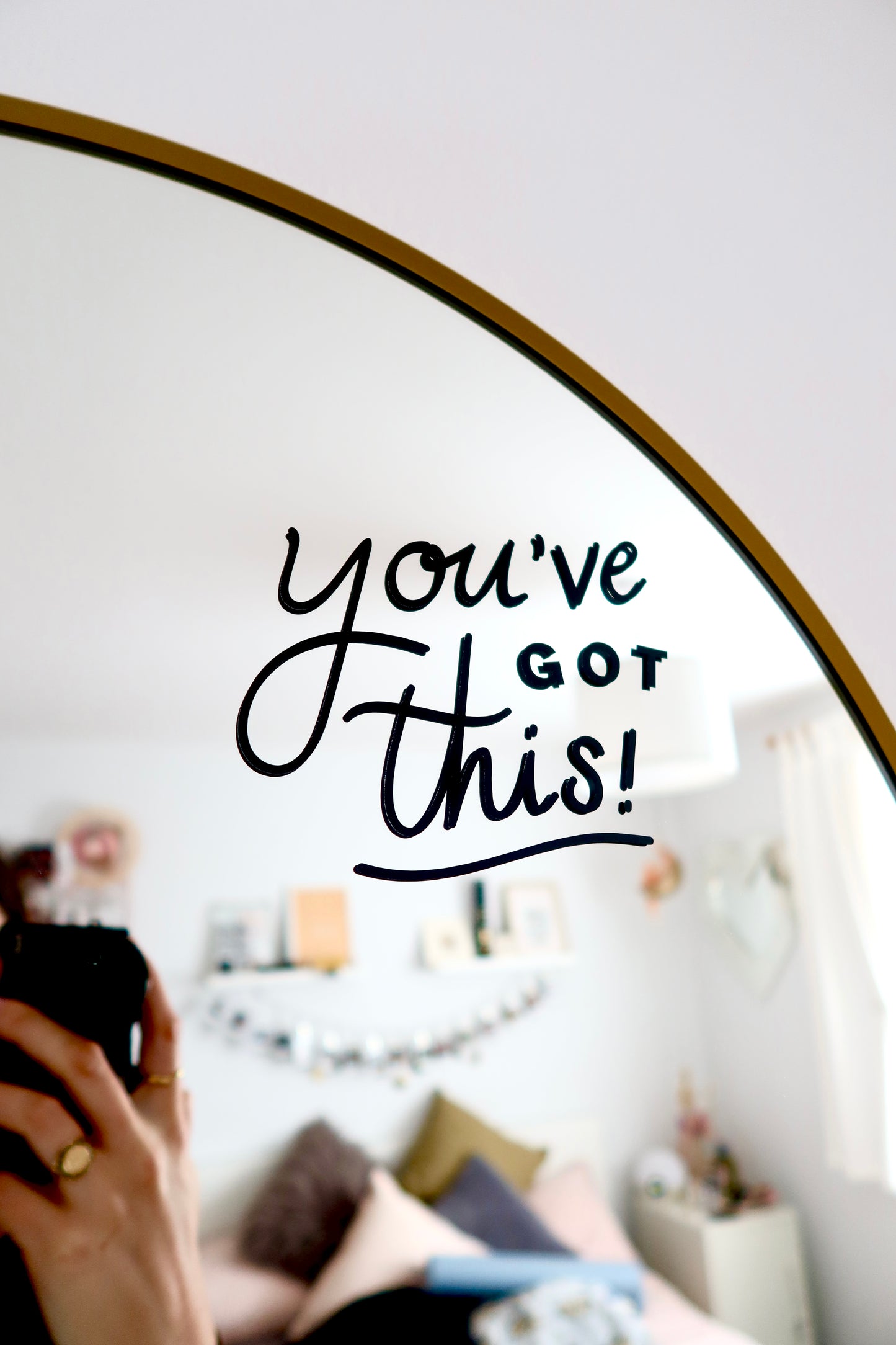 You've Got This Mirror Decal