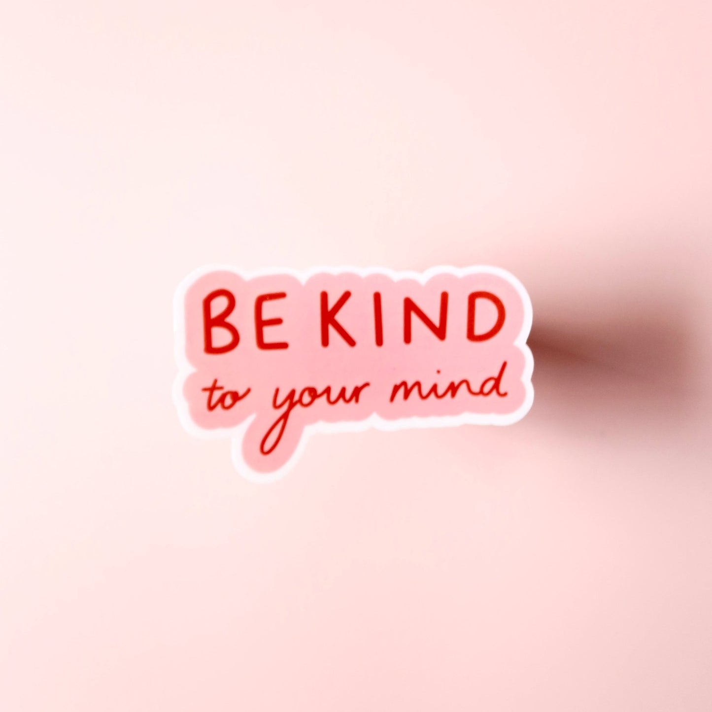 Be kind to your mind vinyl sticker - daniwhitedesign